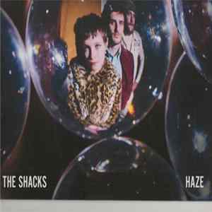 The Shacks - Haze FLAC album