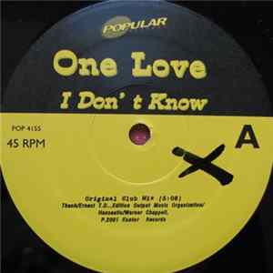 One Love - I Don't Know FLAC album