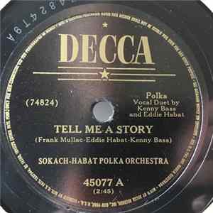 Sokach-Habat Polka Orchestra - Tell Me A Story / Uptown Waltz FLAC album