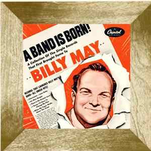 Billy May And His Orchestra - A Band Is Born! FLAC album