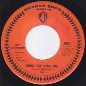 Roy Redmond - Good Day Sunshine / That Old Time Feeling FLAC album