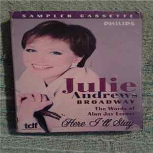 Julie Andrews - Broadway; The Words of Alan Jay Lerner; Here I'll Stay FLAC album