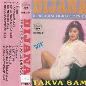 Dijana U Produkciji Joce Đevića - Takva Sam FLAC album