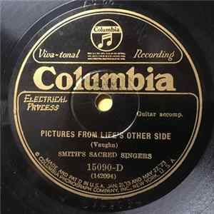 Smith's Sacred Singers - Pictures From Life's Other Side / Where We'll Never Grow Old FLAC album