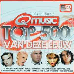 Various - Het Beste Uit De Q-Music Top 500 Van Deze Eeuw - Editie 2012 FLAC album