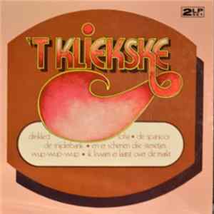't Kliekske - 't Kliekske FLAC album