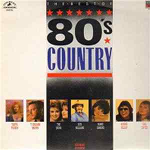 Various - The Best Of 80's Country FLAC album