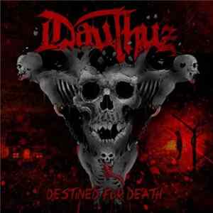 Dauthuz - Destined For Death FLAC album