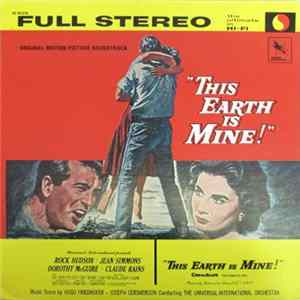 Hugo Friedhofer - This Earth Is Mine (Original Motion Picture Soundtrack) FLAC album