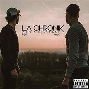 La chronik - Rien à personne FLAC album