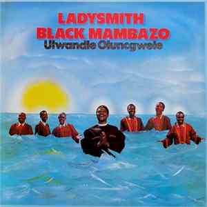 Ladysmith Black Mambazo - Ulwandle Oluncgwele FLAC album