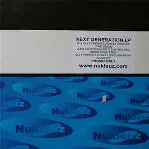 Olly Perris & Ashley Sinclair / Vinylgroover & The Red Hed - Next Generation EP FLAC album
