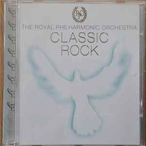 The Royal Philharmonic Orchestra - Classic Rock FLAC album