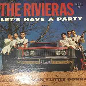 The Rivieras - Let's Have A Party FLAC album