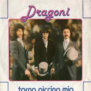 Dragoni - Torna Piccina Mia FLAC album