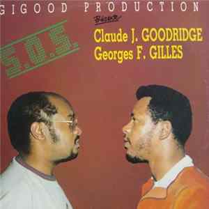 Claude J. Goodridge & Georges F. Gilles - S.O.S. FLAC album