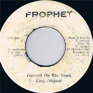 King Miguel - Forward On The Track FLAC album