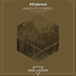DJCybertsai - Waves Of Synergy FLAC album