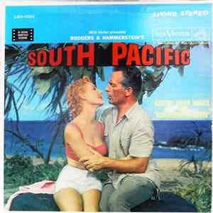Rodgers & Hammerstein - RCA Victor Presents Rodgers & Hammerstein's South Pacific (An Original Soundtrack Recording) FLAC album