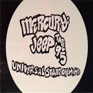 Various - Mercury: Jeep Tape 95 (Universal State Of Mind) FLAC album