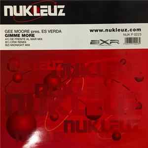 Gee Moore Presents Es Vedra - Gimme More FLAC album