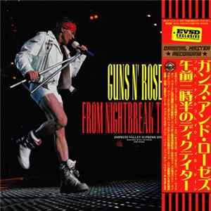 Guns N' Roses - From Nightbreak Till Dawn FLAC album