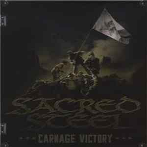 Sacred Steel - Carnage Victory FLAC album