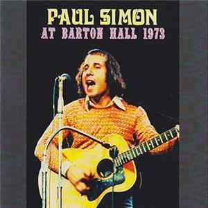 Paul Simon - At Barton Hall 1973 FLAC album