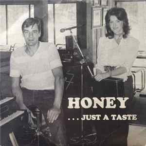 Honey - ...Just A Taste FLAC album