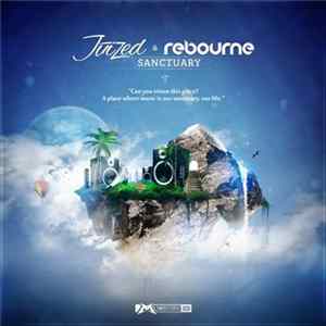 Juized & Rebourne - Sanctuary FLAC album