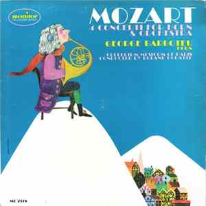 Mozart, George Barboteu, Collegium Musicum Of Paris, Roland Douatte - 4 Concerti For Horn & Orchestra FLAC album