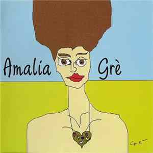 Amalia Grè - Amalia Grè FLAC album