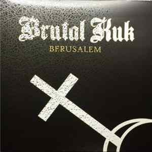 Brutal Kuk - Berusalem FLAC album