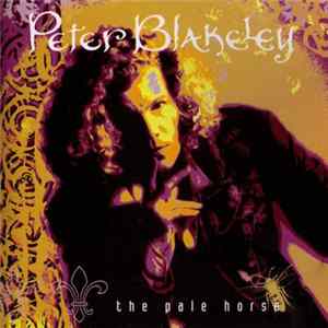 Peter Blakeley - The Pale Horse FLAC album
