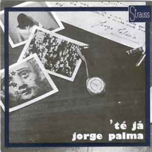 Jorge Palma - 'Té Já FLAC album