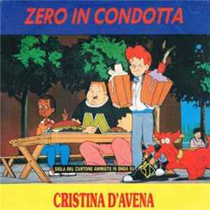 Cristina D'Avena - Zero In Condotta FLAC album