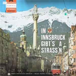 Various - In Innsbruck Gibt's A Strass'n FLAC album