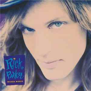 Rick Parker - Wicked World FLAC album