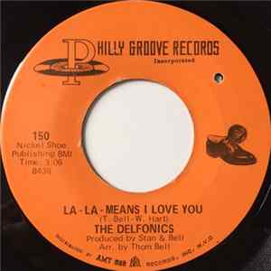 The Delfonics - La-La-Means I Love You / Can't Get Over Losing You FLAC album