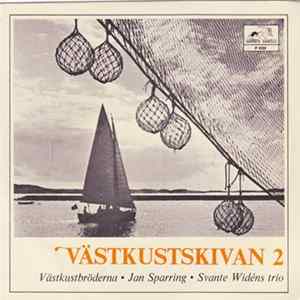 Väskustbröderna • Jan Sparring • Svante Widéns Trio - Västkustskivan 2 FLAC album