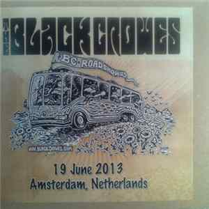 The Black Crowes - Paradiso, Amsterdam, Netherlands. 19 June 2013 FLAC album