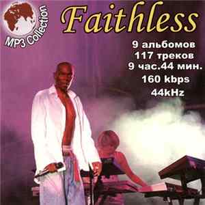 Faithless - MP3 Collection FLAC album