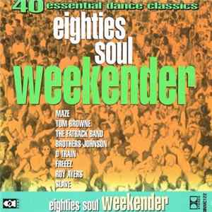 Various - Eighties Soul Weekender FLAC album