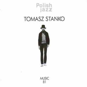 Tomasz Stańko - Music 81 FLAC album