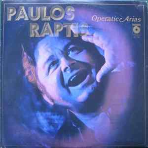 Paulos Raptis - Operatic Arias FLAC album