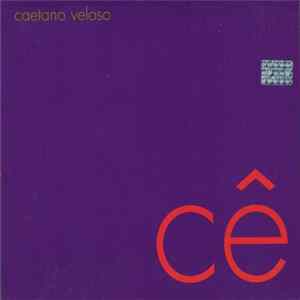 Caetano Veloso - Cê FLAC album